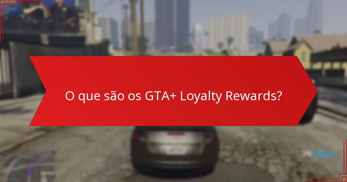 O que são os Marcos para Membros no GTA+?
