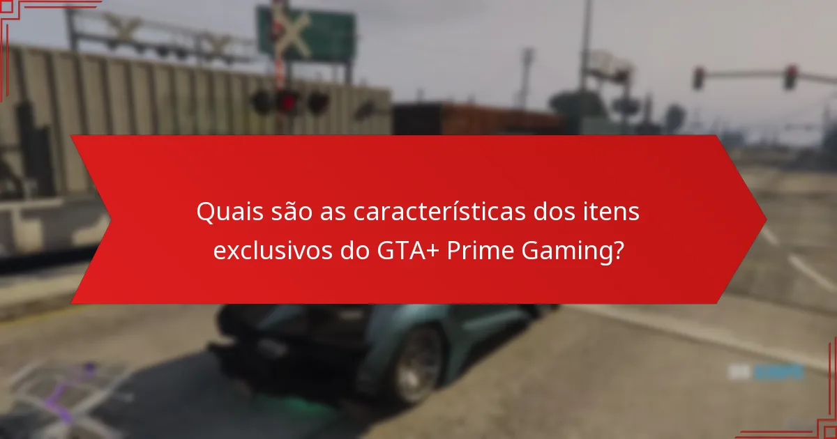 Como podem os jogadores reivindicar itens exclusivos do GTA+ Prime Gaming?